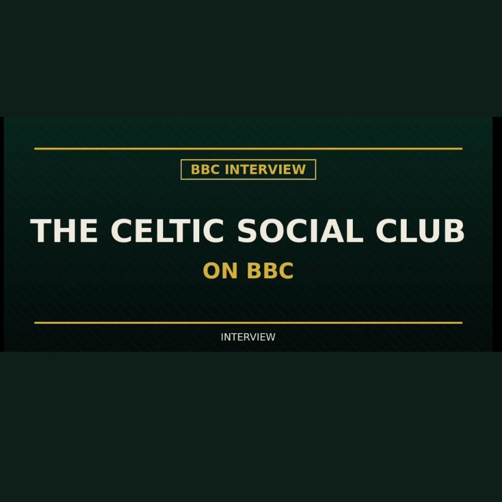 The Celtic Social Club on BBC